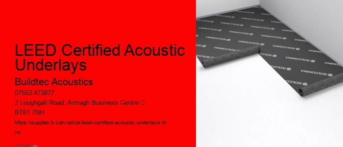 LEED Certified Acoustic Underlays